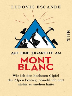 cover image of Auf eine Zigarette am Mont Blanc